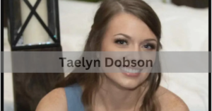 Taelyn Dobson